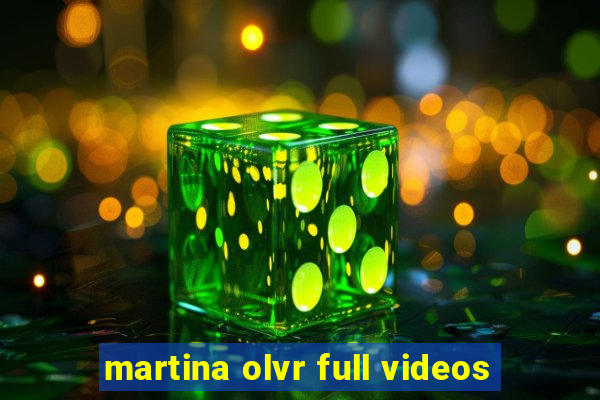 martina olvr full videos